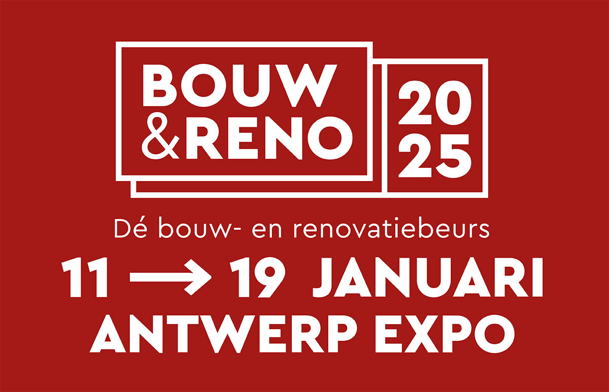 Bezoek ons op de Bouw & Reno Beurs 2025 - 11 januari t.e.m. 19 januari